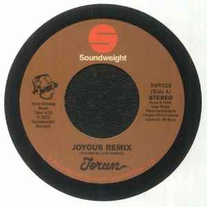 JORUN BOMBAY FT. JAH'MILA, Joyous Remix / Good Morning (Daylight Mix) (Soundweight Records; SWR026, UK 2022, Company Sleeve) 7" EX/EX