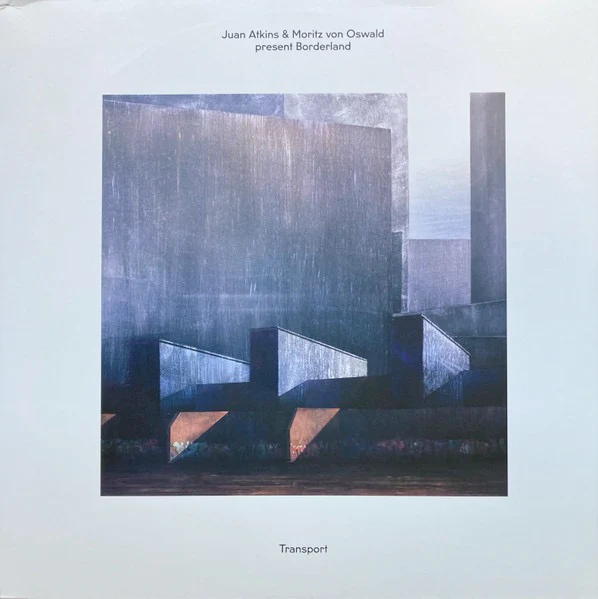 JUAN ATKINS & MORITZ VON OSWALD PRESENT BORDERLAND, Transport (Tresor; Tresor.285LP, Germany 2016, Download Code) 2xLP NEW/NEW