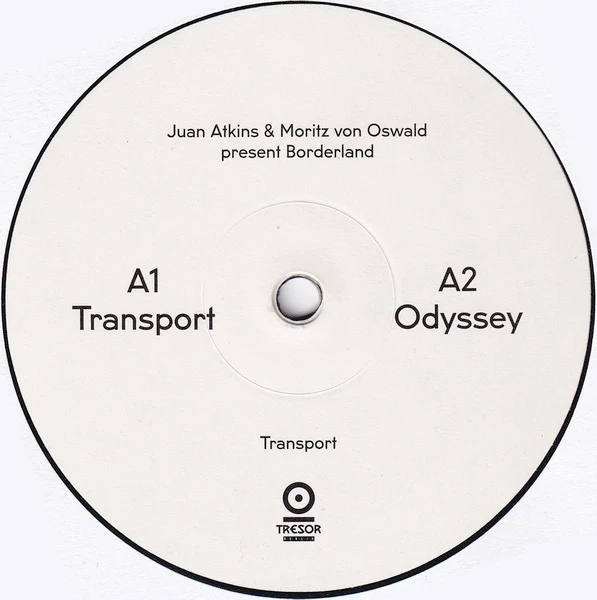 JUAN ATKINS & MORITZ VON OSWALD PRESENT BORDERLAND, Transport (Tresor; Tresor.285LP, Germany 2016, Download Code) 2xLP NEW/NEW - Image 3