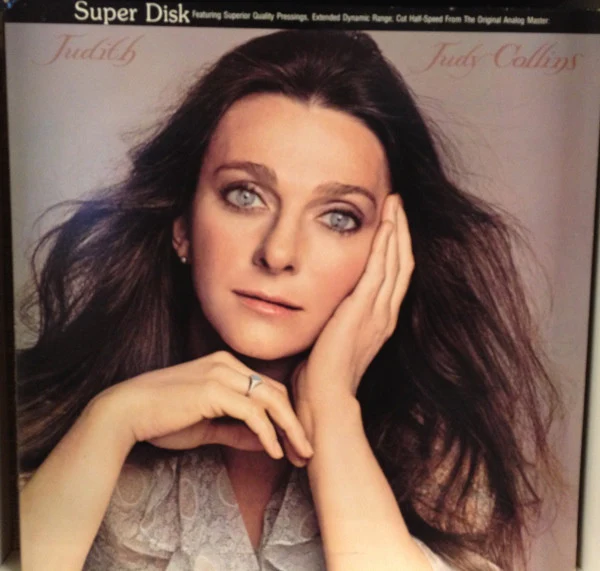 JUDY COLLINS, Judith (Direct-Disk Labs; SD 16607, US 1978 Reissue, Gatefold, Half-Speed, Direct-Disk Labs Super Disk Version) LP VG+/VG+