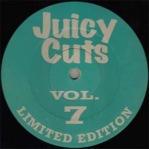 JUICY CUTS, Vol. 7 (Juicy Cuts; CUT 007, UK 1998, Single Sided) 12" /G+