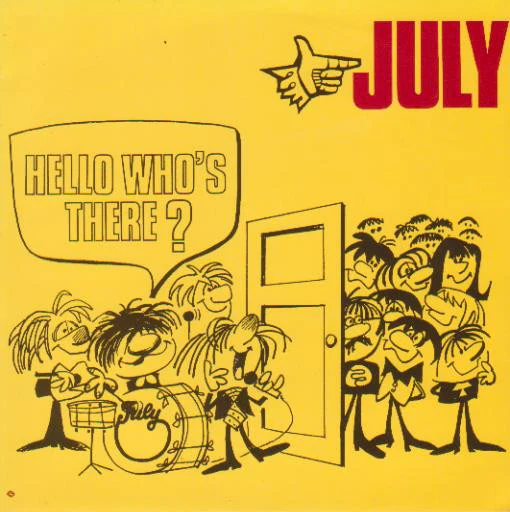 JULY, Hello Who's There? / The Way (Essex Records; 10 117, UK 1995 Reissue, Picture Sleeve) 7" VG/VG
