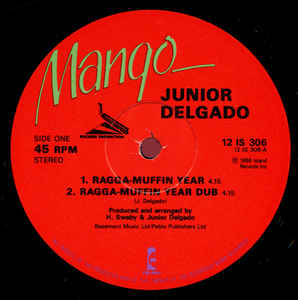 JUNIOR DELGADO / JUNIOR DELGADO & JOHNNY OSBOURNE, Ragga Muffin Year / Closer & Closer (Mango; 12 IS 306, UK 1986, Company Sleeve) 12" VG+/EX