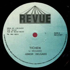 JUNIOR DELGADO, Tichen / Jah Jah Say (Revue; REV019T, UK 1980s, Company Sleeve) 12" VG/VG+