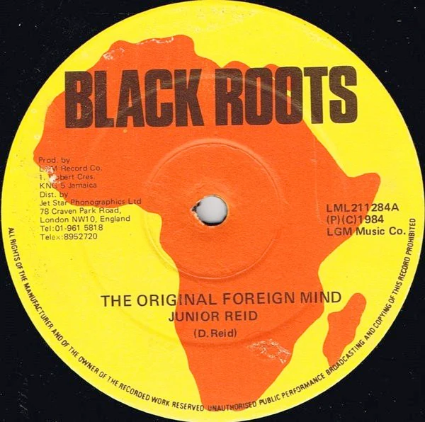 JUNIOR REID , The Original Foreign Mind / Junior Nature  (Black Roots; LML211284 , UK 1984) 12" /G+