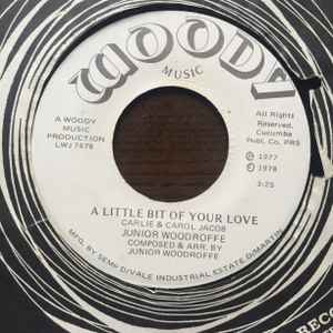 JUNIOR WOODROFFE, Can't Leave You Alone / A Little Bit Of Your Love (Woody Music; LWJ 7678, Trinidad & Tobago 1978) 7" /VG - Image 2