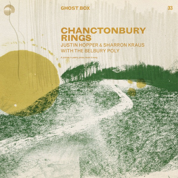 JUSTIN HOPPER & SHARRON KRAUS WITH THE BELBURY POLY, Chanctonbury Rings (Ghost Box; GBX033 LP, UK 2019, Inner) LP VG+/VG+