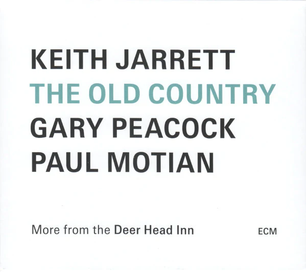 KEITH JARRETT, GARY PEACOCK / PAUL MOTIAN, The Old Country (More From The Deer Head Inn) (ECM Records; ECM 2828, Germany 2024, Card Slipcase with Jewel Case inside) CD VG+/VG+