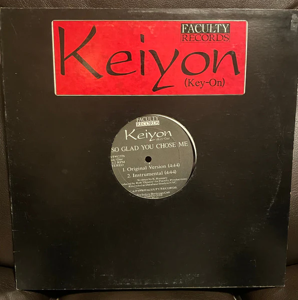 KEIYON, So Glad You Chose Me / The American Dream / Thought U Knew (Faculty Records; MVF#12376, US 1996) 12" EX/EX