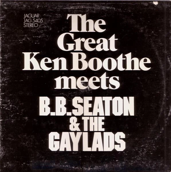 KEN BOOTHE MEETS B.B. SEATON & THE GAYLADS, The Great Ken Boothe Meets B.B. Seaton & The Gaylads (Jaguar; JAG 5405, Jamaica 1980s Reissue) LP VG+/VG
