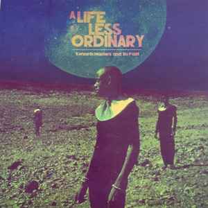 KENNETH MASTERS & BO FAAT, A Life Less Ordinary (Chopped Herring Records; CHKENMAS01, UK 2022) LP EX/EX