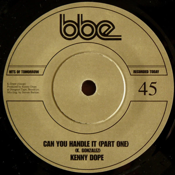 KENNY DOPE, Can You Handle It (BBE; BBE 45 002, UK 2000, Solid Centre) 7" /VG+