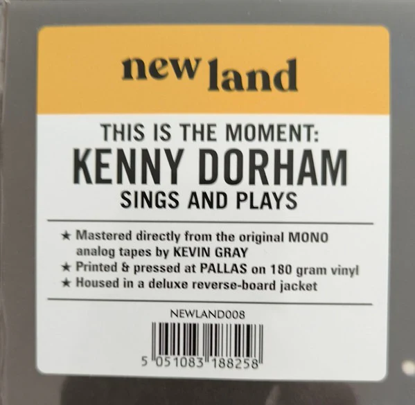 KENNY DORHAM, This Is The Moment - Sings And Plays (New Land; NEWLAND008, Europe 2024 Reissue, NO Stickered Plastic Sleeve, 180g. RSD 2024) LP EX/EX - Image 2