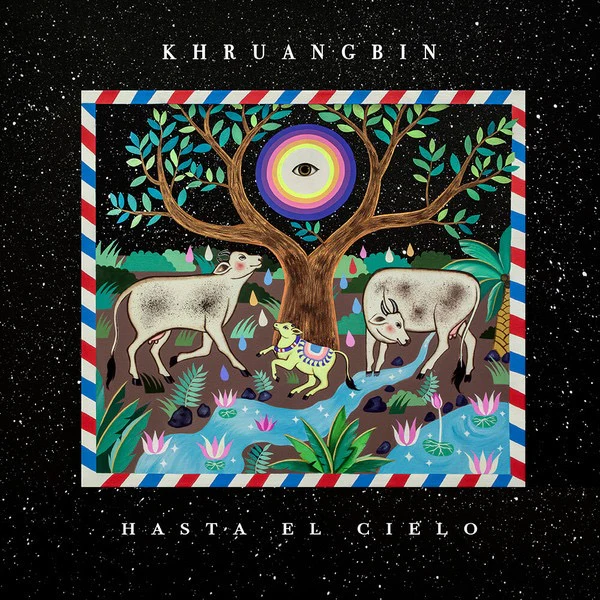 KHRUANGBIN, Hasta El Cielo (Night Time Stories; ALNLP50DUBR, US 2019, Inner, With 7") LP EX/VG+
