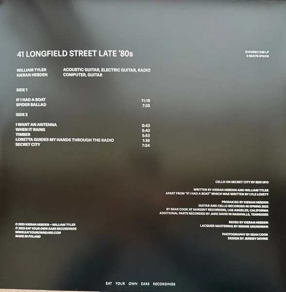 KIERAN HEBDEN, WILLIAM TYLER, 41 Longfield Street Late '80s (Eat Your Own Ears Recordings; EYOEREC 038LP, Europe 2025) LP NEW/NEW - Image 2