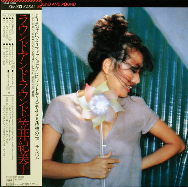KIMIKO KASAI, Round And Round (CBS/Sony; 25AP 1050, Japan 1978, Obi Strip) LP VG+/VG+