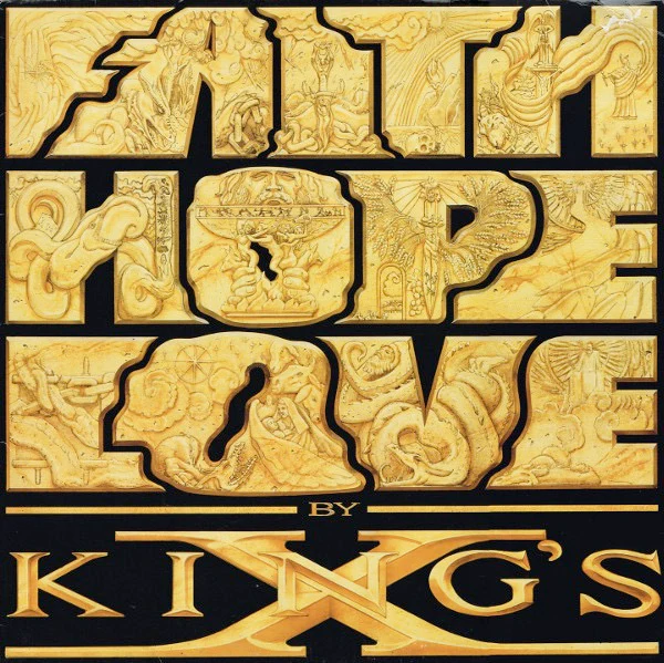 KINGS X, Faith Hope Love (Atlantic; 7567-82145, Europe 1990, Inner) LP VG/VG