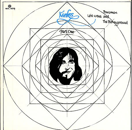 KINKS, Part 1 Lola Versus Powerman And The Moneygoround (PRT Green & Red Labels With Two Pressing Rings; NSPL 18359, UK 1980s Reissue, Gatefold, Stereo, 'Licensed By Precision Records And Ta LP VG/VG+