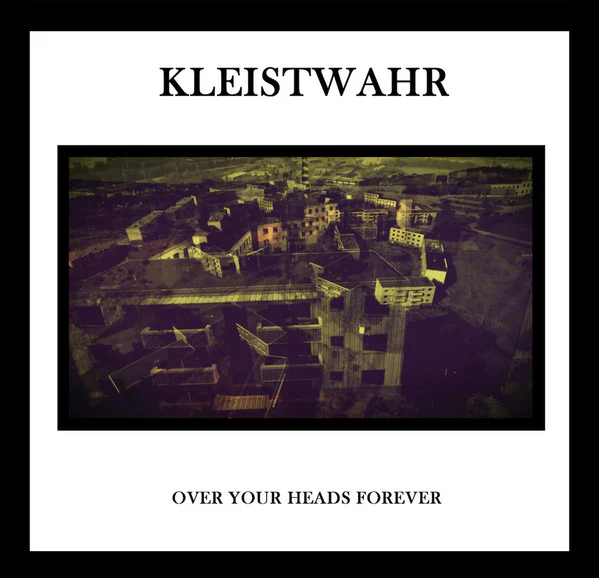 KLEISTWAHR, This World Is Not My Home / Over Your Heads Forever (Fourth Dimension Records; FD2LP115, UK & Europe 2020, 2 Inners) 2xCD EX/EX - Image 2