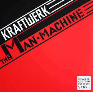 KRAFTWERK, The Man-Machine (Kling Klang; 50999 9 66022 1 8,, Europe 2020 Reissue, Inner & Booklet, Red Vinyl) LP NEW/NEW