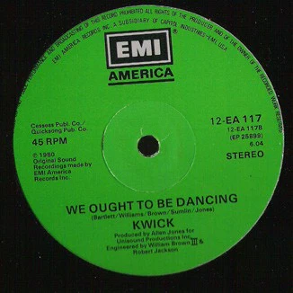 KWICK, We Ought To Be Dancing (EMI America; 12-EA 117, UK 1980, Plain Sleeve) 12" /G+