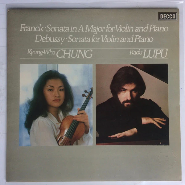 KYUNG-WHA CHUNG, RADU LUPU,, Franck: Sonata For Violin & Piano In A Major / Debussy: Sonata For Violin & Piano (Decca Black Boxed Narrowband; SXL 6944, UK 1980) LP VG/VG