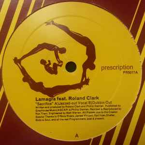 LAMAGRA FEAT. ROLAND CLARK, Sacrifice (Prescription ; PR5017, US 1999), SALE - Up to 50% Off the Original Price  12" /VG - Image 2