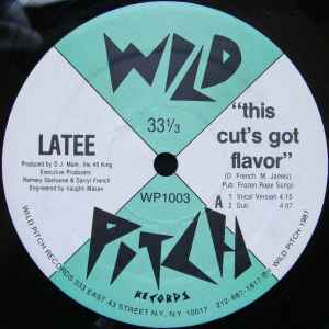 LATEE, This Cut's Got Flavor (Wild Pitch Records; WP1003, US 1987) 12" /VG