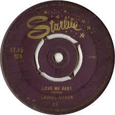 LAUREL AITKEN, Stars Were Made / Love Me Baby (Starlite; ST.45 034, UK 1961, 4-Prong Centre), SALE - Up to 50% Off the Original Price 7" /G+