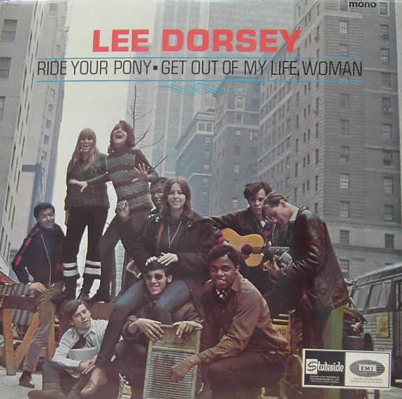 LEE DORSEY, Ride Your Pony / Get Out Of My Life, Woman (Stateside; SL 10177, UK 1966, Flipback Sleeve, Mono) LP VG/VG