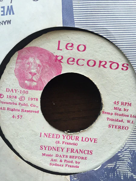 LENNOX JAMES, SYDNEY FRANCIS, Soca Limbo, Soca Bongo / I Need Your Love (Leo Records ; DAY 100, Trinidad & Tobago 1978), SALE - Up to 50% Off the Original Price 7" /VG - Image 2