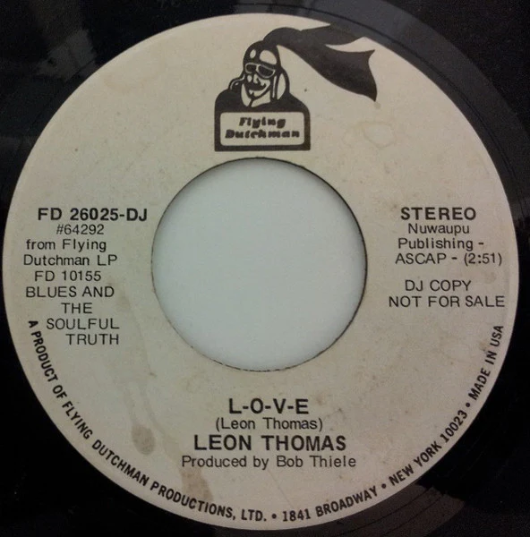 LEON THOMAS, L-O-V-E / Boom-Boom-Boom (Flying Dutchman; FD 26025-DJ, US 1973, Promo, Company Sleeve) 7" VG+/VG+ - Image 2