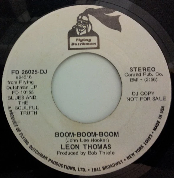 LEON THOMAS, L-O-V-E / Boom-Boom-Boom (Flying Dutchman; FD 26025-DJ, US 1973, Promo, Company Sleeve) 7" VG+/VG+ - Image 3