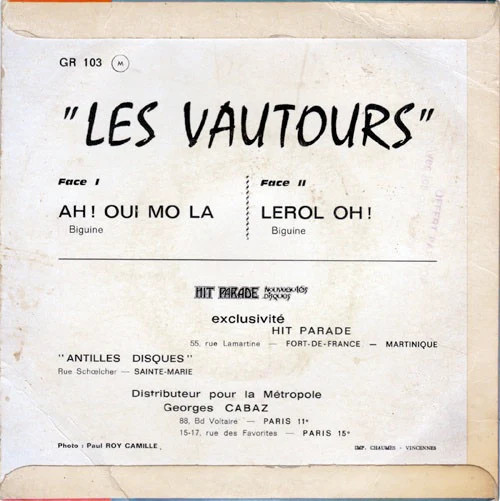 LES VAUTOURS, Ah ! Oui Mo La / Lerol Oh! (Hit Parade; GR 103, Martinique 1980s, Front Laminated Flipback Sleeve) 7" VG/VG - Image 2