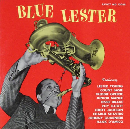 LESTER YOUNG, Blue Lester (Savoy Records; MG-12068, US 2016 Reissue) LP VG+/VG+