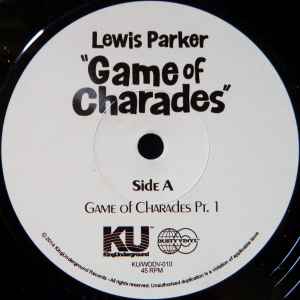 LEWIS PARKER, Game Of Charades (KingUnderground Records; KU/WODV-010, UK 2014) 7" EX/VG - Image 3