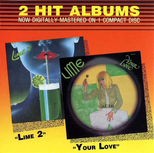 LIME, Your Love / Lime 2 (2 Hit Albums) (Matra; MLPK-26-02, Canada 1989 Reissue, Jewel Case) CD VG+/VG+