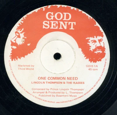 LINCOLN THOMPSON & THE RASSES, One Common Need (God Sent Records; GDIS 1, UK 1980s) 12" /VG