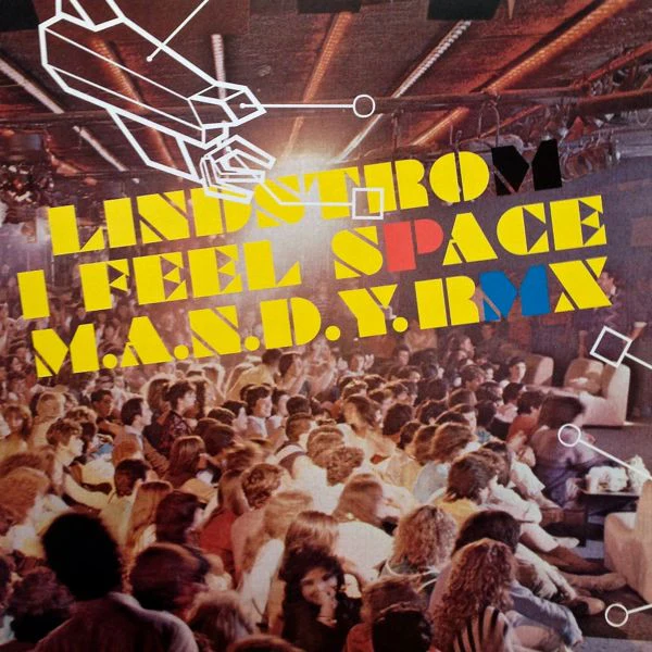 LINDSTROM, I Feel Space (M.A.N.D.Y. Rmx) (Playhouse; Play 109, Germany 2005, Picture Sleeve) 12" EP VG/VG