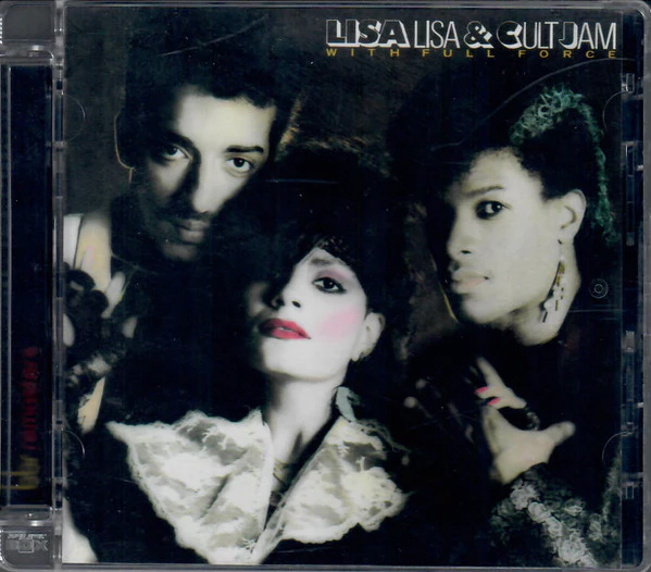 LISA LISA & CULT JAM WITH FULL FORCE, Lisa Lisa & Cult Jam With Full Force (Big Break Records; CDBBR0171, UK 2012 Reissue, Super Jewel case) CD EX/EX