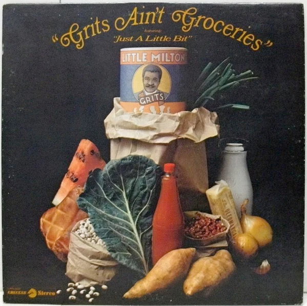 LITTLE MILTON, Grits Ain't Groceries (Featuring "Just A Little Bit") (Checker; LPS-3011, US 1969, Promo, Pasteback Sleeve, Stereo) LP G+/VG