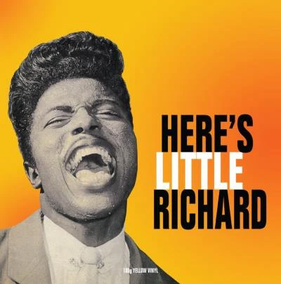 LITTLE RICHARD, Here's Little Richard (Not Now Music; NOTLP151, Europe 2014 Reissue, Yellow Vinyl) LP VG/VG