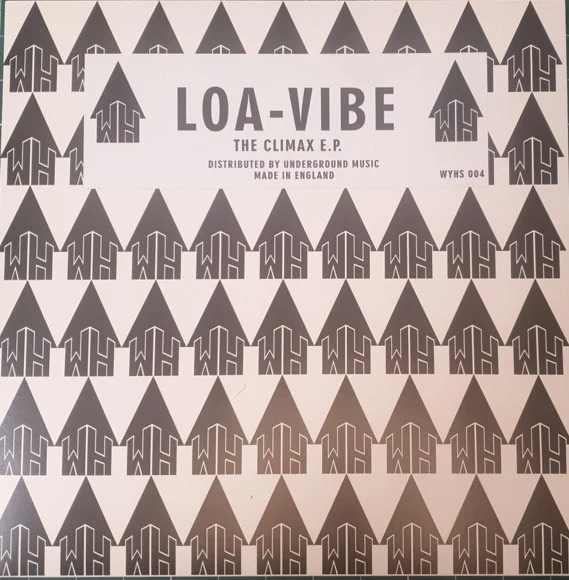 LOA-VIBE, Climax E.P. (White House Records; WYHS 004, UK 2025) 12" VG+/VG+