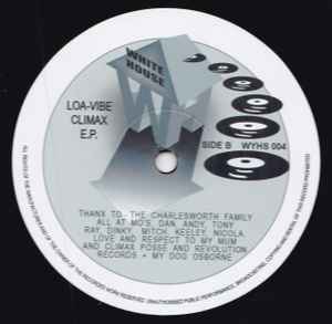 LOA-VIBE, Climax E.P. (White House Records; WYHS 004, UK 2025) 12" VG+/VG+ - Image 3