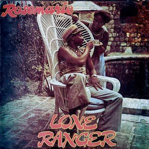 LONE RANGER, Rosemarie (Techniques; , Jamaica 1981) LP VG/VG