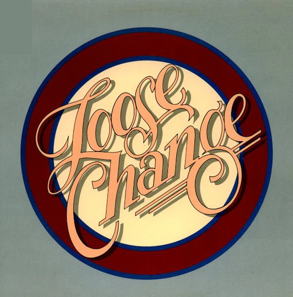 LOOSE CHANGE, Loose Change (Big Break Records; CDBBR 0049, UK 2011 Reissue) CD EX/EX