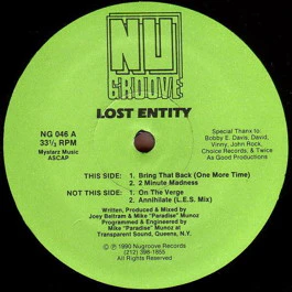 LOST ENTITY, Bring That Back (One More Time) (Nu Groove; NG 046, US 1990, Plain Sleeve) 12" /VG+