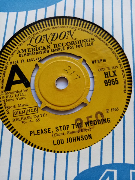 LOU JOHNSON, Please Stop The Wedding/Park Avenue (London American Recordings; HLX 9965, UK 1965, Promo, Company Sleeve) 7" VG/VG