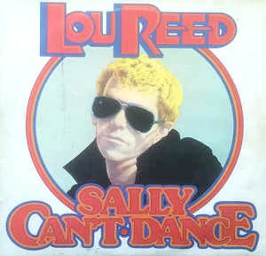 LOU REED, Sally Can't Dance (RCA Victor Orange; APL1-0611, UK 1974, No Insert) LP G+/VG