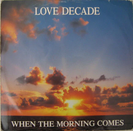 LOVE DECADE, When The Morning Comes (All Around The World; 12 GLOBE 114, UK 1992, Picture Sleeve), SALE - Up to 50% Off the Original Price 12" G+/G+